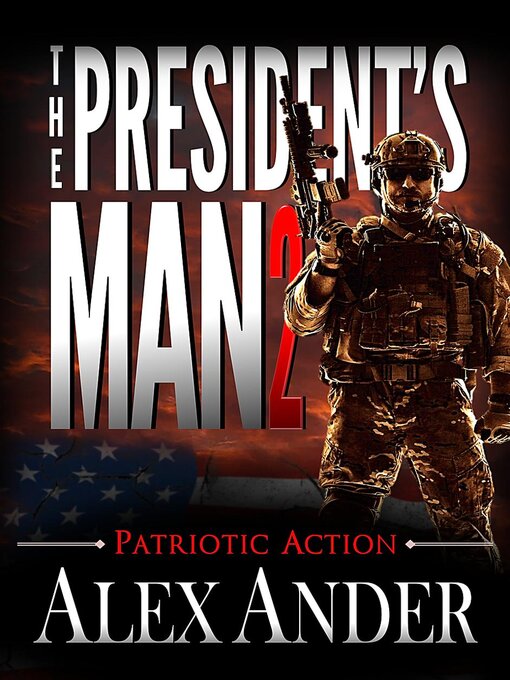 Title details for The President's Man 2 by Alex Ander - Available